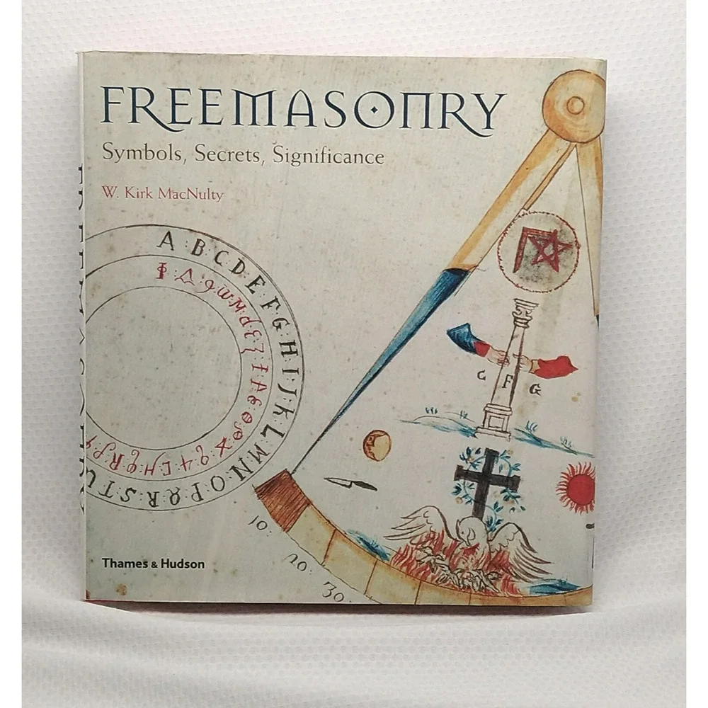 W Kirk Macnulty Freemasonry Symbols Secrets Significance Hardcover 2006 Book